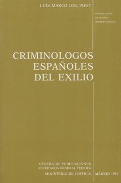 View details of CRIMINÓLOGOS ESPAÑOLES DEL EXILIO. PDF