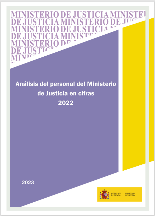 Ver detalles de Análisis del personal del Ministerio de Justicia en cifras, 2022