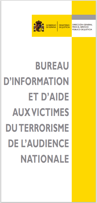 Ver detalles de Bureau d’information et d’aide aux victimes du terrorisme de l’Audience Nationale 2022 (díptico)