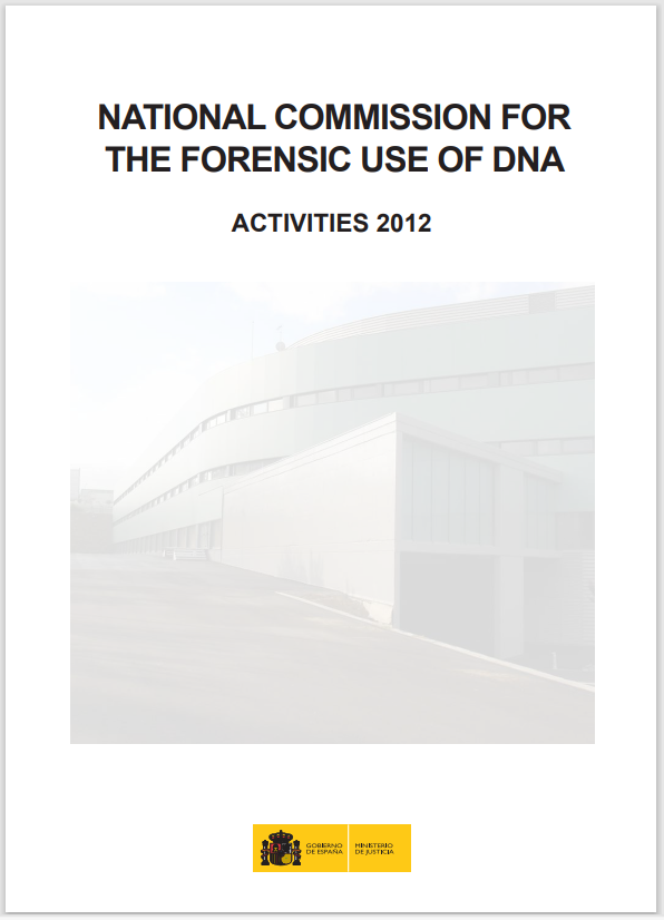 Ver detalles de Comisión Nacional para el uso Forense del ADN. Actividades 2012 (Inglés)