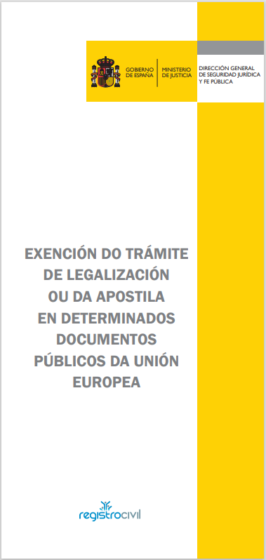 Ver detalles de Exención do trámite de legalización ou da apostila en determinados documentos públicos da Unión Europea