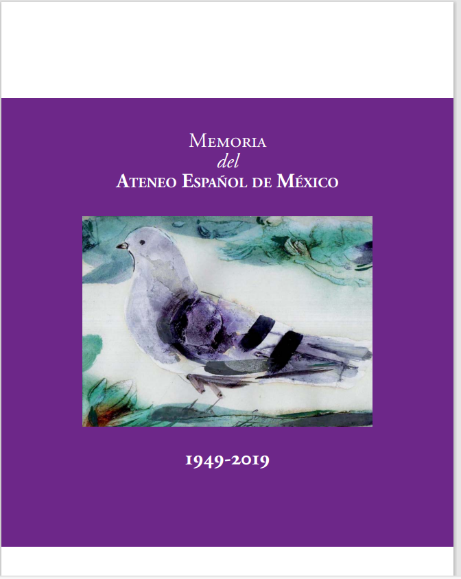 Ver detalles de Memoria del Ateneo Español de México. 1949-2019