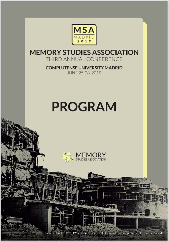 Ver detalles de Memory Studies Association Third Annual Conference Program