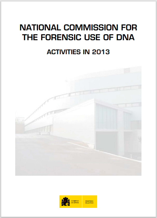 Ver detalles de National Commission for the Forensic Use of DNA. Activities 2013