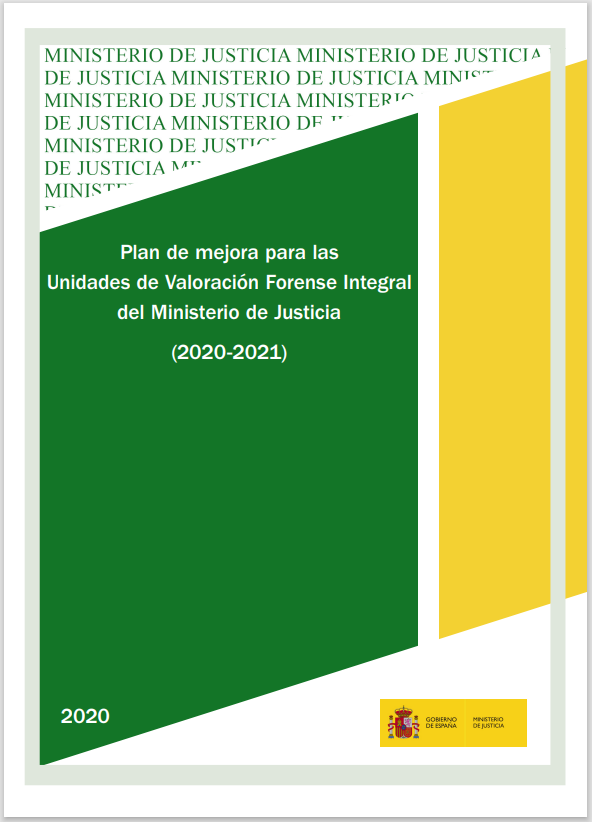 Ver detalles de Plan de mejora para las Unidades de Valoración Forense Integral del Ministerio de Justicia (2020-2021)