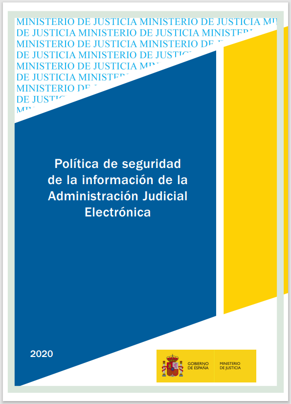 Ver detalles de Política de seguridad de la información de la Administración Judicial Electrónica