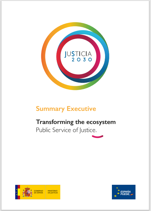 Ver detalles de Justicia 2030. Summary Executive. Transforming the ecosystem Public Service of Justice