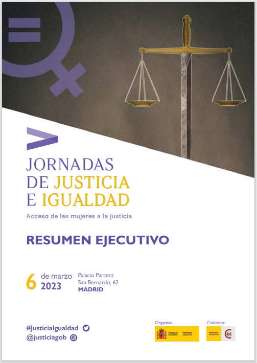 Ver detalles de V Jornadas de Justicia e Igualdad. Acceso de las Mujeres a la Justicia. Resumen ejecutivo.