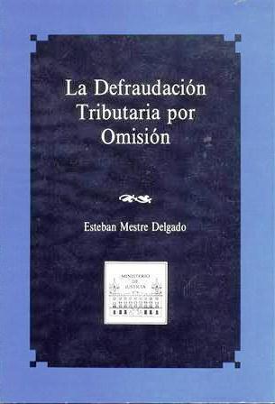 View details of LA DEFRAUDACIÓN TRIBUTARIA POR OMISIÓN  1991