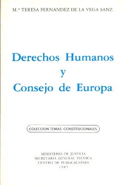 View details of DERECHOS HUMANOS Y CONSEJO DE EUROPA. COLECCIÓN TEMAS CONSTITUCIONALES Nº3  1985