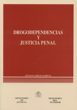 View details of DROGODEPENDENCIAS Y JUSTICIA PENAL  1999