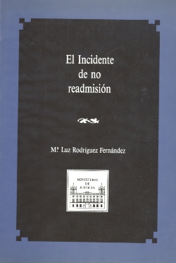 View details of INCIDENTE DE NO READMISIÓN, EL  1989