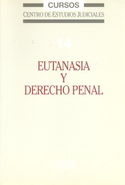 View details of EUTANASIA Y DERECHO PENAL. COLECCIÓN CURSOS Nº 14  1995