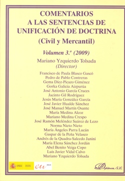 View details of COMENTARIOS A LAS SENTENCIAS DE UNIFICACIÓN DE DOCTRINA ( Civil y Mercantil) Volumen 3º (2009) 2010